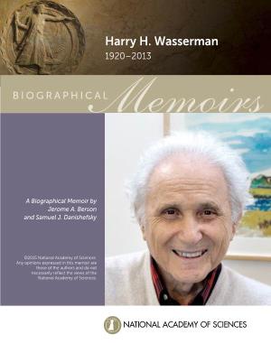 Harry H. Wasserman 1920–2013