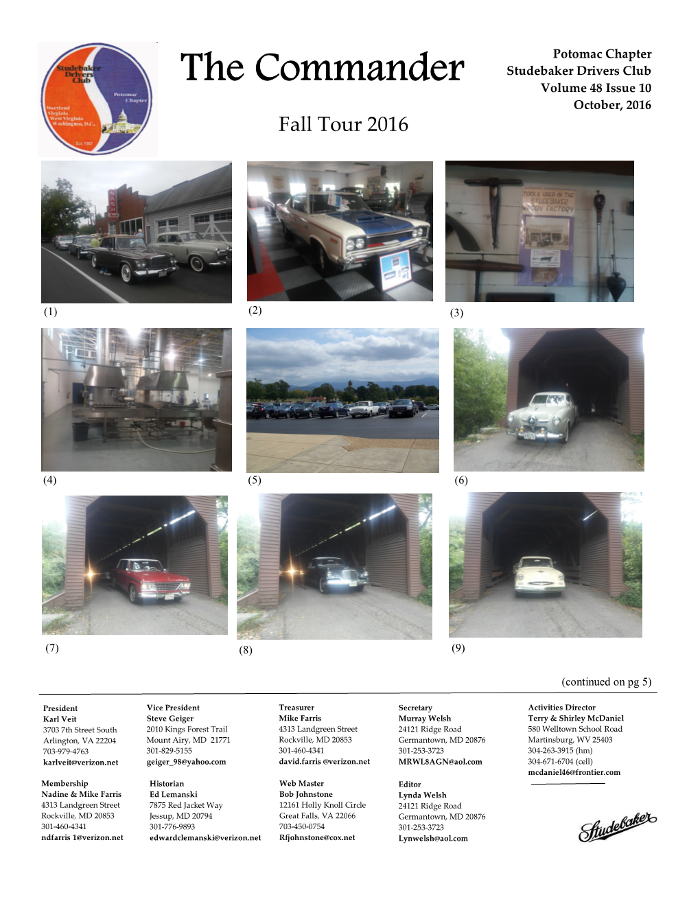 The Commander Studebaker Drivers Club Volume 48 Issue 10 October, 2016 Fall Tour 2016