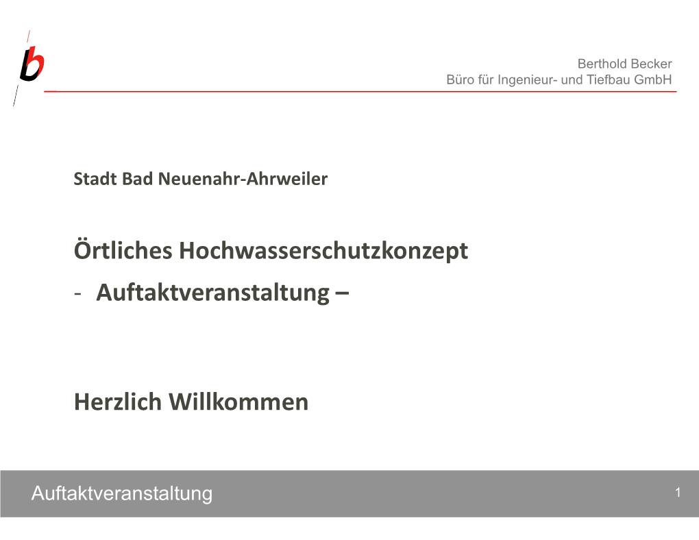 Örtliches Hochwasserschutzkonzept - Auftaktveranstaltung –