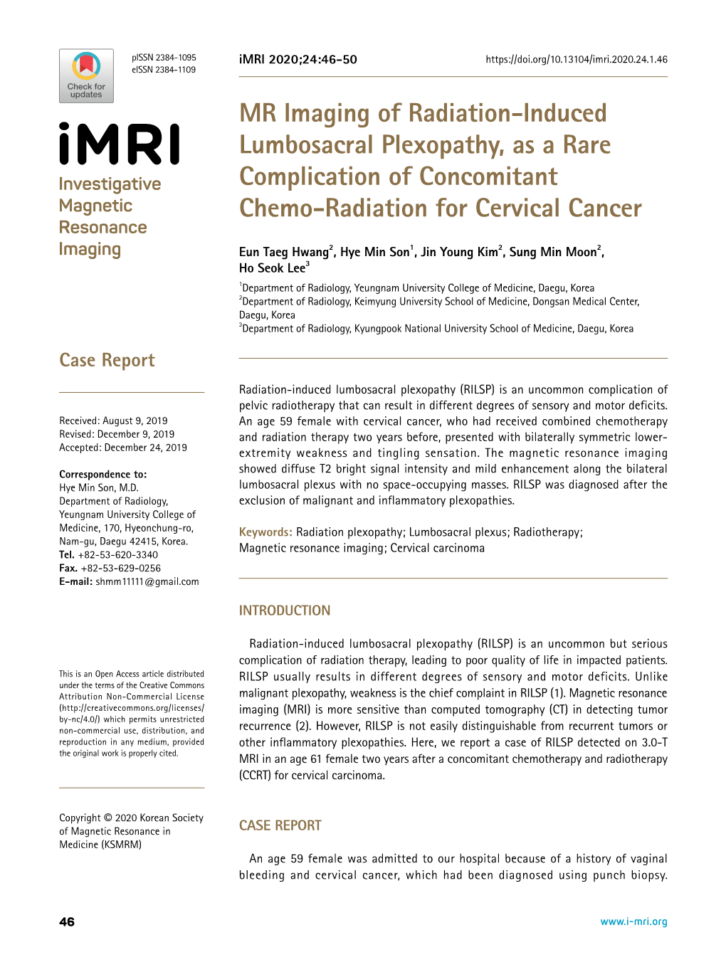 MR Imaging of Radiation-Induced Lumbosacral Plexopathy, As a Rare Complication of Concomitant Chemo-Radiation for Cervical Cancer