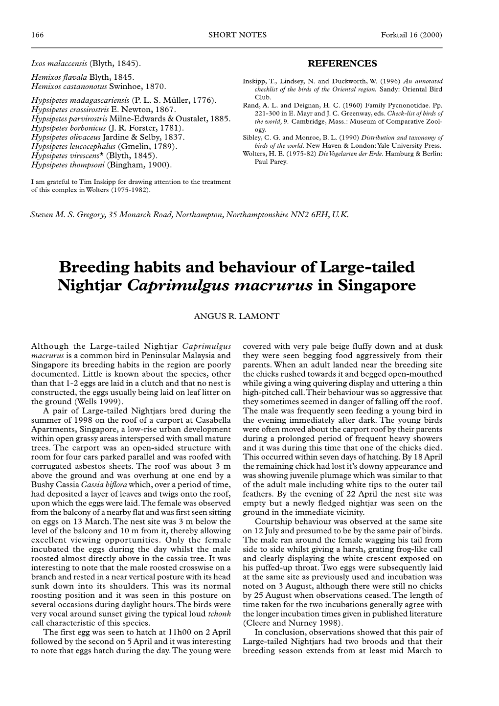 Breeding Habits and Behaviour of Large-Tailed Nightjar Caprimulgus Macrurus in Singapore