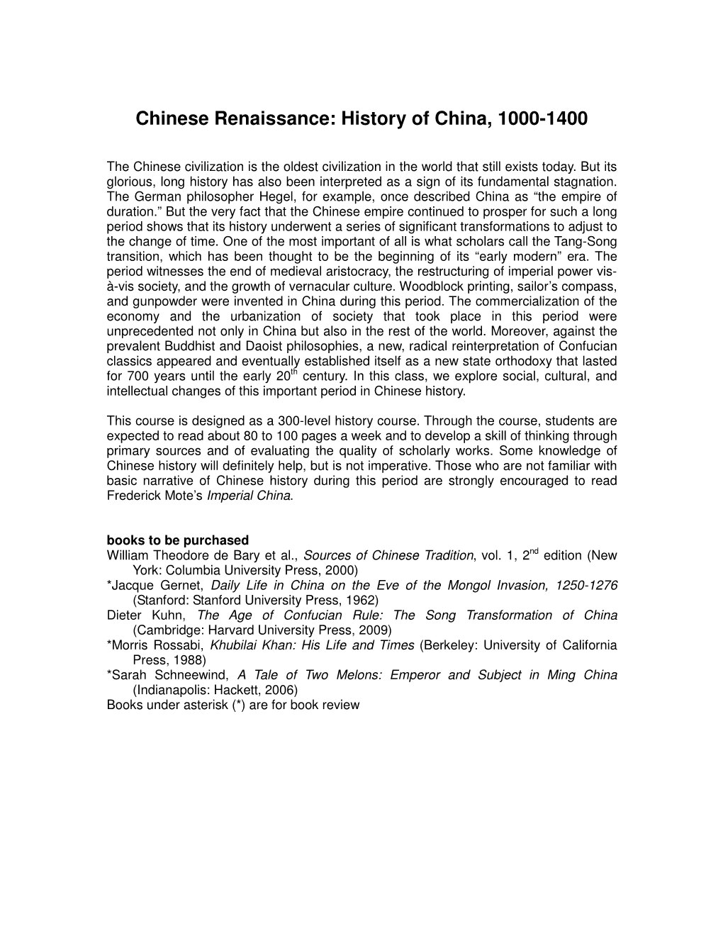 Chinese Renaissance: History of China, 1000-1400