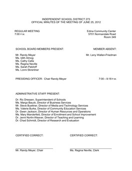 Independent School District 273 Official Minutes of the Meeting of June 25, 2012