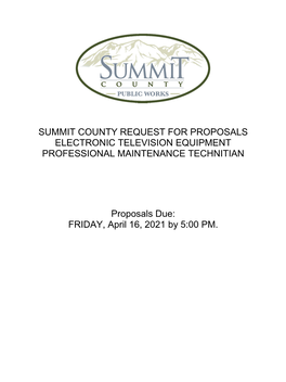 Summit County Request for Proposals Electronic Television Equipment Professional Maintenance Technitian