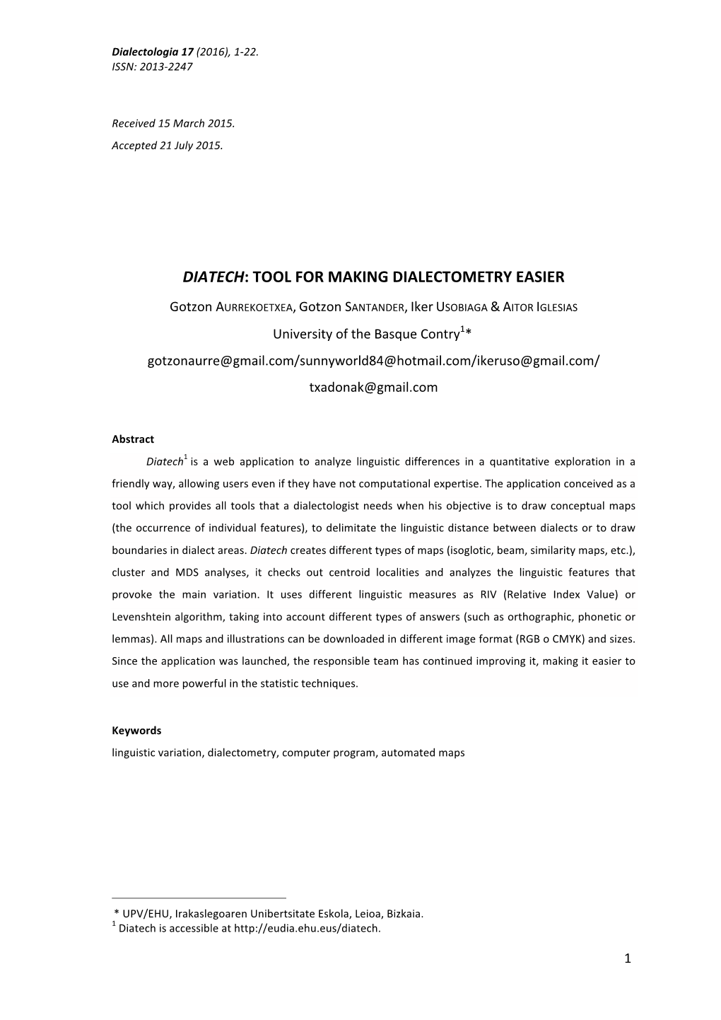 Diatech: Tool for Making Dialectometry Easier