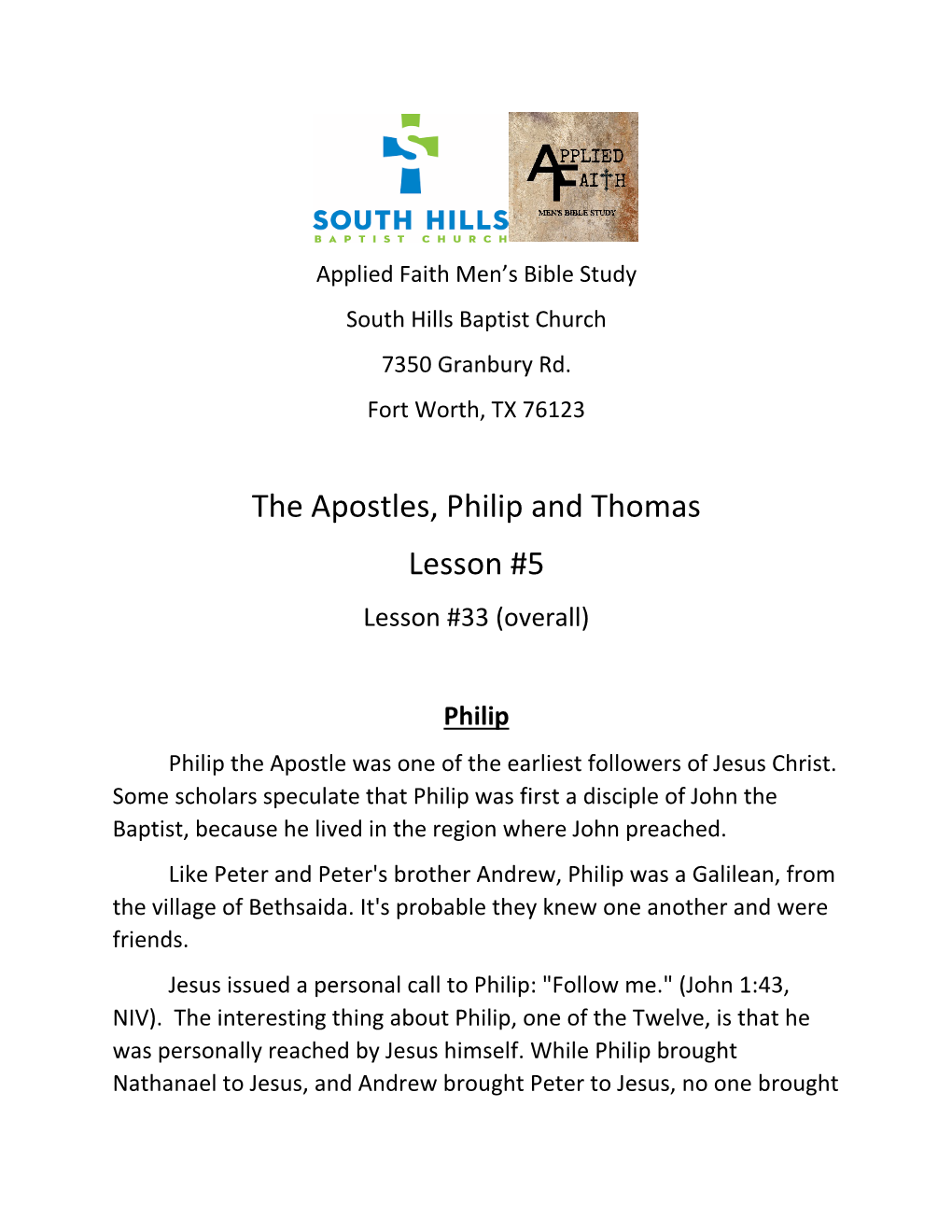 The Apostles, Philip and Thomas Lesson #5 Lesson #33 (Overall)