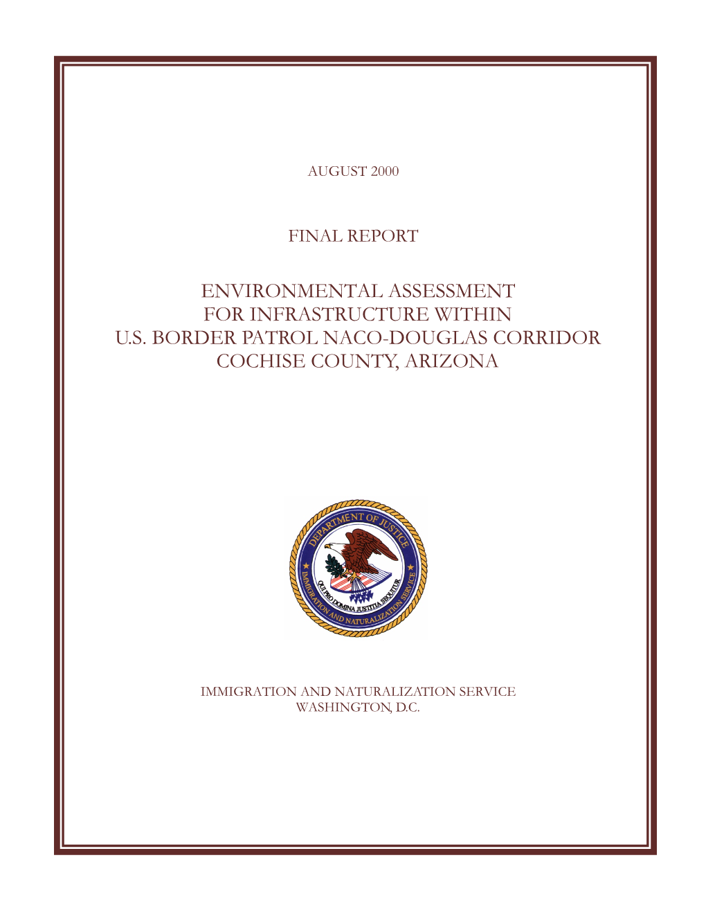 Environmental Assessment for Infrastructure Within U.S