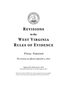 The West Virginia Rules of Evidence