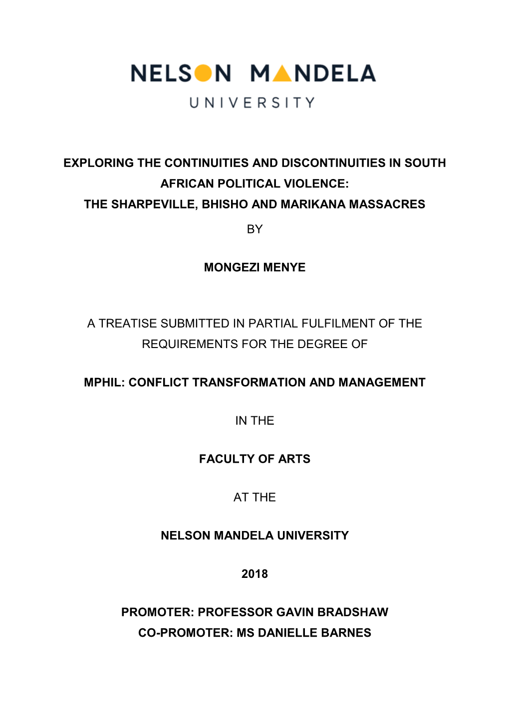 Exploring the Continuities and Discontinuities in South African Political Violence: the Sharpeville, Bhisho and Marikana Massacres