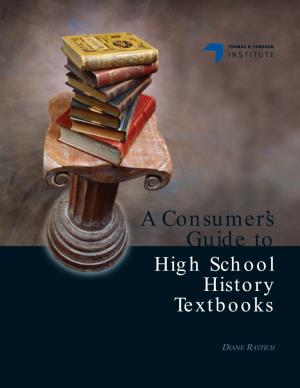 A Consumer's Guide to High School History Textbooks