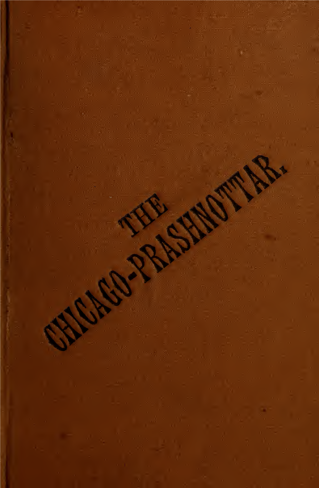 The Chicago Prashnottar, Or Questions And