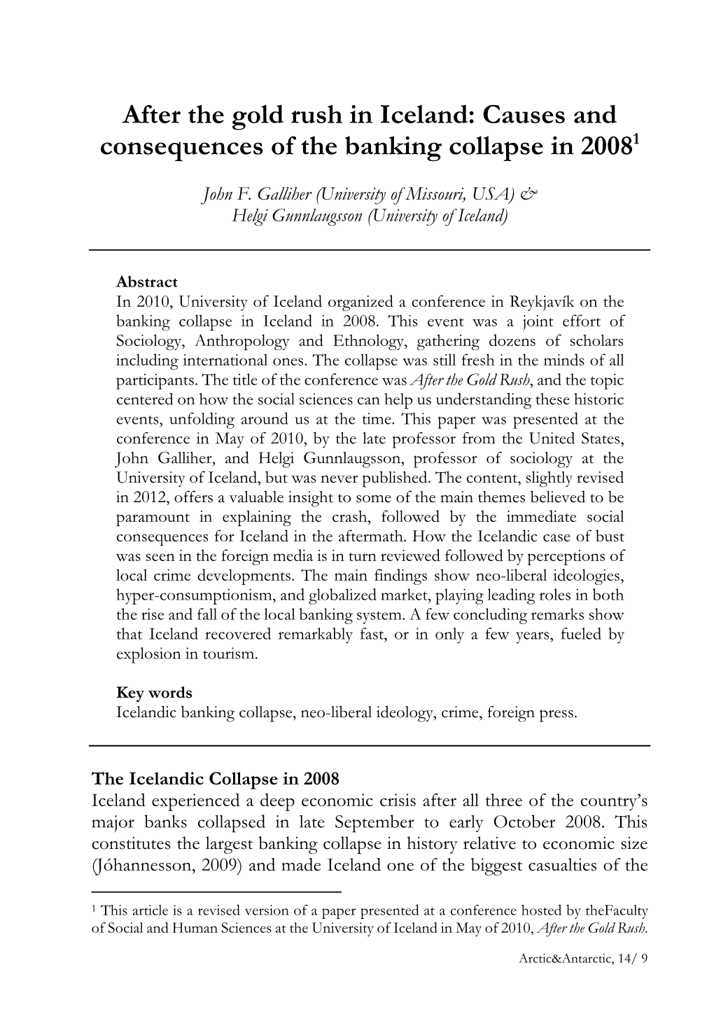 After the Gold Rush in Iceland: Causes and Consequences of the Banking Collapse in 20081