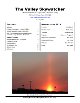 The Valley Skywatcher Official Publication of the Chagrin Valley Astronomical Society PO Box 11, Chagrin Falls, OH 44022 Founded 1963