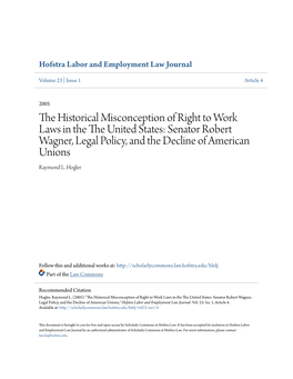 The Historical Misconception of Right to Work Laws in the the United States: Senator Robert Wagner, Legal Policy, and the Declin