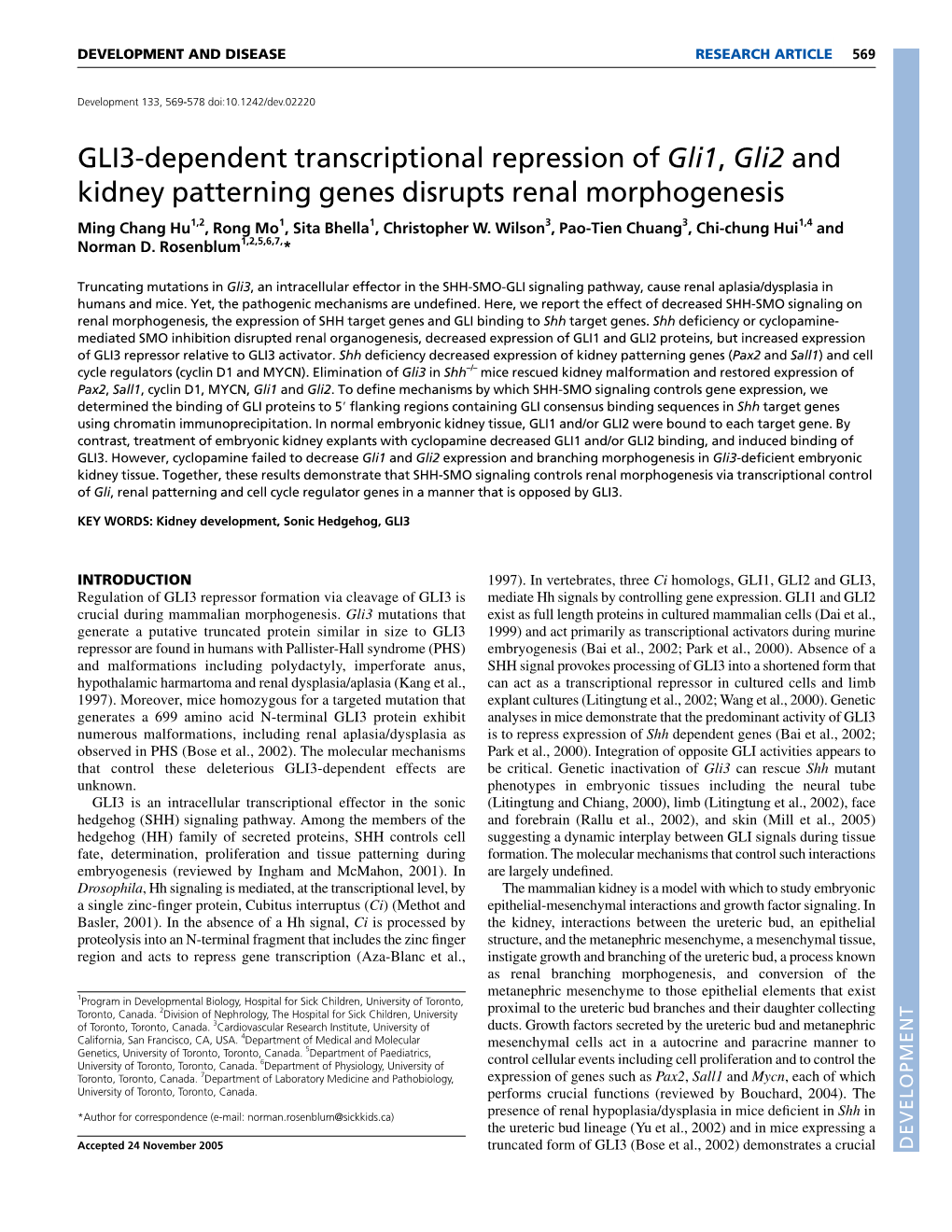 GLI3-Dependent Transcriptional Repression of Gli1, Gli2 and Kidney Patterning Genes Disrupts Renal Morphogenesis