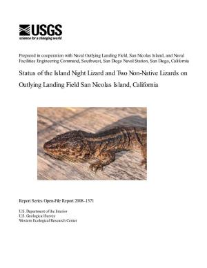 Status of the Island Night Lizard and Two Non-Native Lizards on Outlying Landing Field San Nicolas Island, California