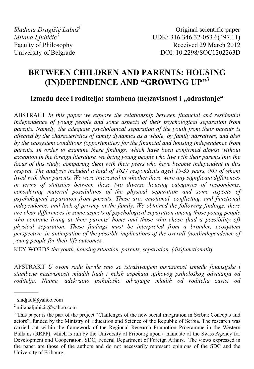 Between Children and Parents: Housing (In)Dependence and “Growing Up”3