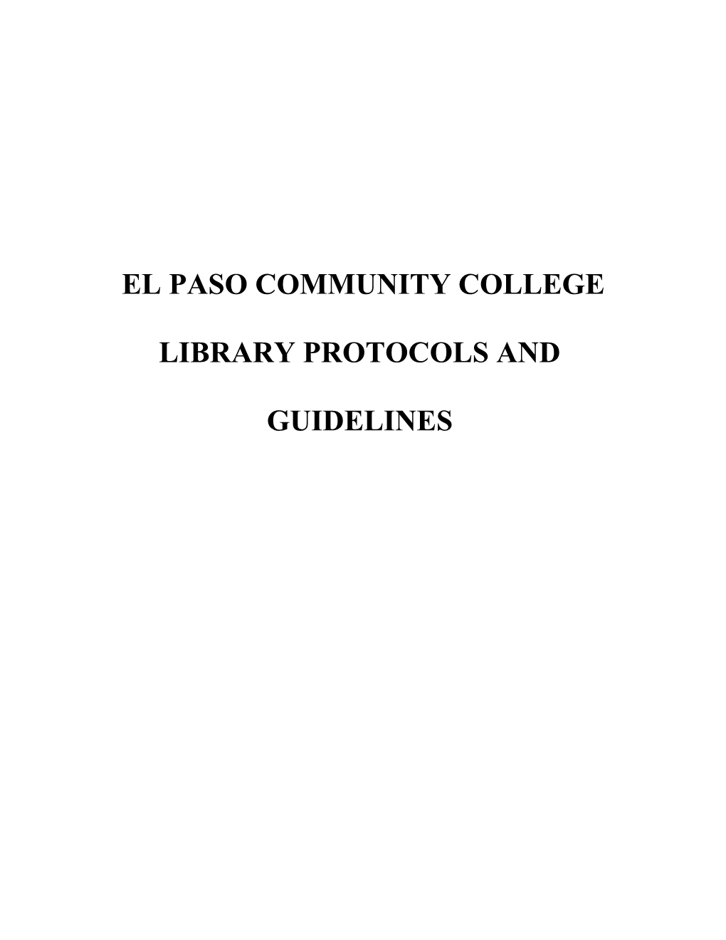 Library Protocols And Guidelines