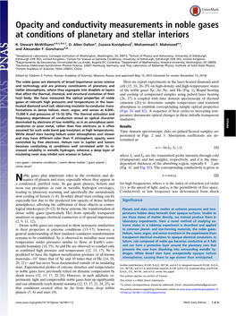 Opacity and Conductivity Measurements in Noble Gases at Conditions of Planetary and Stellar Interiors R