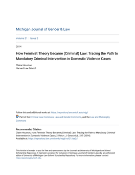 How Feminist Theory Became (Criminal) Law: Tracing the Path to Mandatory Criminal Intervention in Domestic Violence Cases