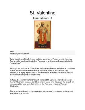 St. Valentine Feast: February 14
