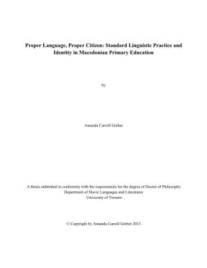 Proper Language, Proper Citizen: Standard Practice and Linguistic Identity in Primary Education