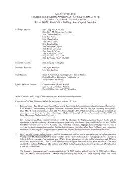 Minutes of the Higher Education Appropriations Subcommittee Wednesday, January 19, 2005, 3:30 P.M