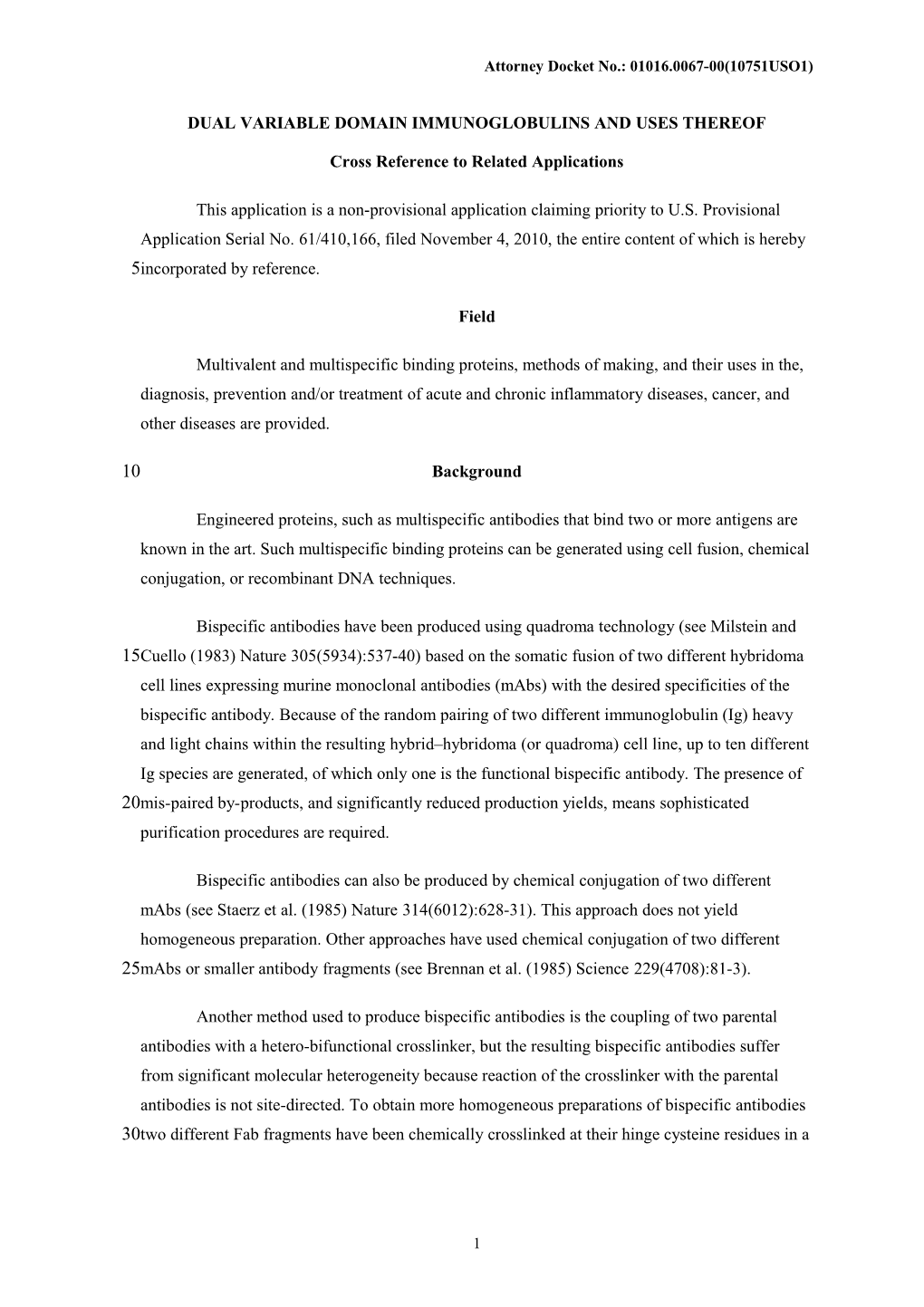 Dual Variable Domain Immunoglobulins and Uses Thereof