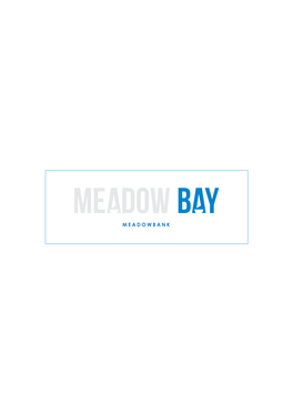 MEADOWBANK Your Retreat by the Bay