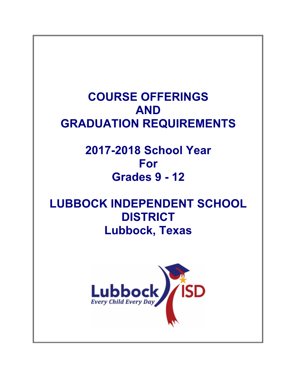 Course Offerings and Graduation Requirements