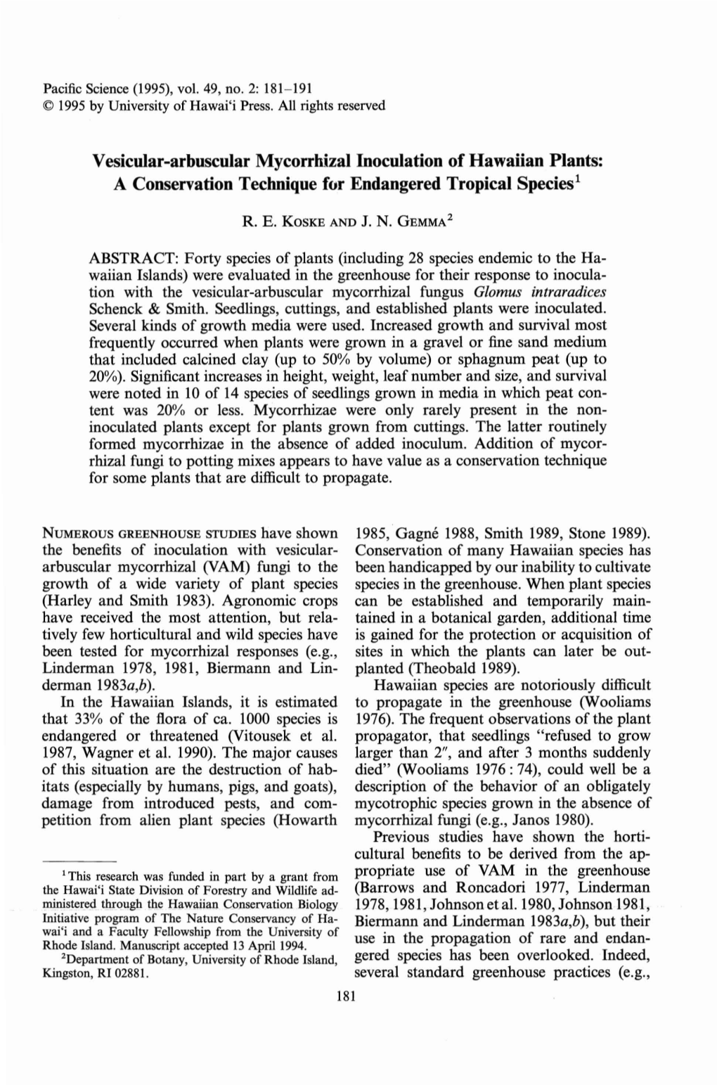 Vesicular-Arbuscular Mycorrkizal Inoculation of Hawaiian Plants: a Conservation Technique for Endangered Tropical Species1