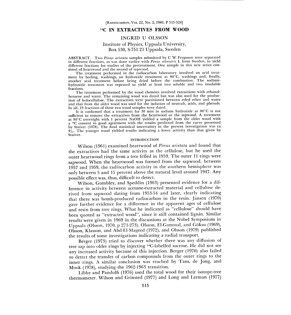 Wilson (1961) Examined Heartwood of Pinus Aristata and Found That Outer Heartwood Rings from a Tree Felled in 1959. the Outer 11