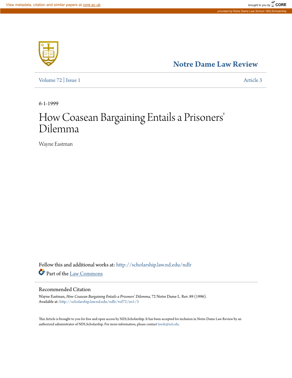 How Coasean Bargaining Entails a Prisoners' Dilemma Wayne Eastman