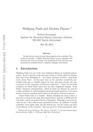 13 Oct 2008 Wolfgang Pauli and Modern Physics