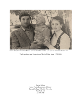 The Experience and Emigration of Soviet Union Jews: 1970-2000