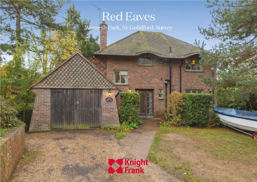 Red Eaves Wonersh Park, Nr Guildford, Surrey