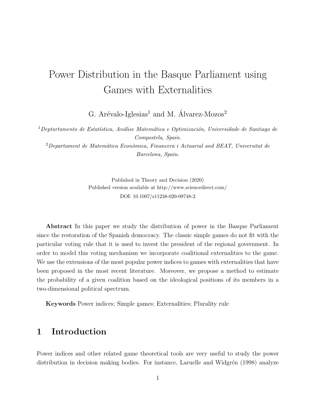 Power Distribution in the Basque Parliament Using Games with Externalities
