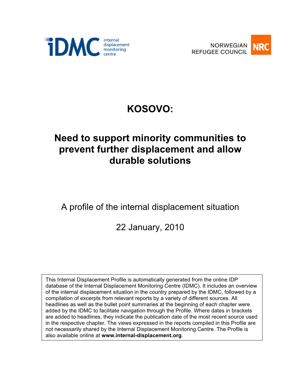 Need to Support Minority Communities to Prevent Further Displacement and Allow Durable Solutions