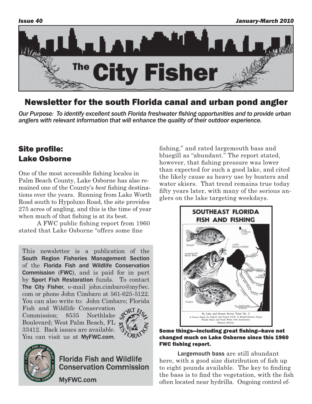 Newsletter for the South Florida Canal and Urban Pond Angler