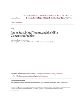 Junior Seau, Head Trauma, and the NFL's Concussion Problem André Douglas Pond Cummings University of Arkansas at Little Rock William H
