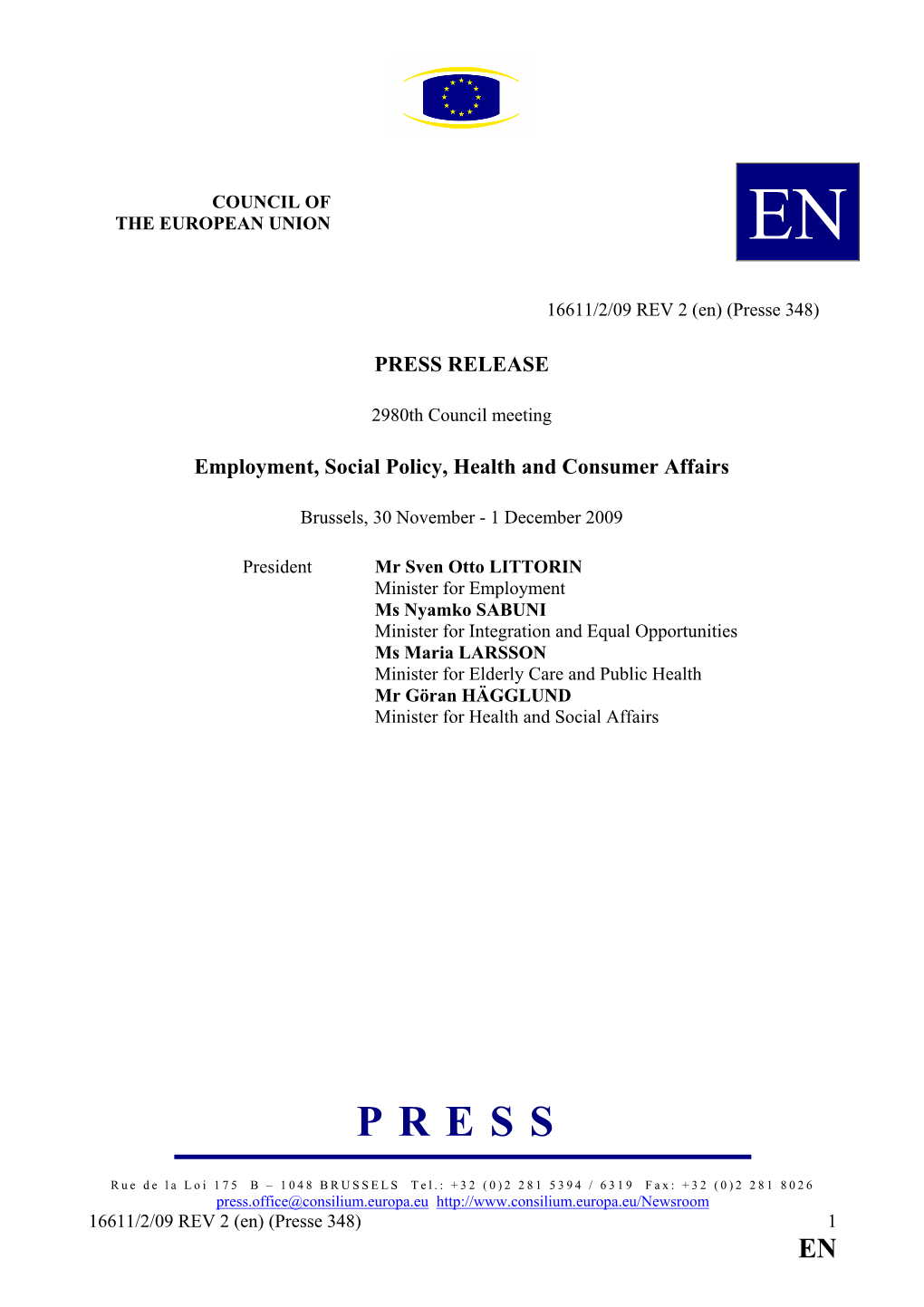 PRESS RELEASE Employment, Social Policy, Health And