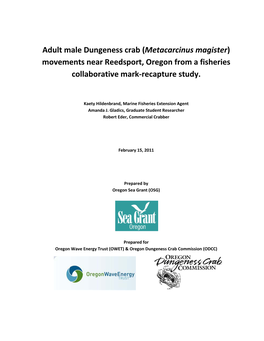 Adult Male Dungeness Crab (Metacarcinus Magister) Movements Near Reedsport, Oregon from a Fisheries Collaborative Mark-Recapture Study