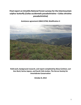 Final Report on Umatilla National Forest Surveys for the Intermountain Sulphur Butterfly (Colias Occidentalis Pseudochristina = Colias Christina Pseudochristina)
