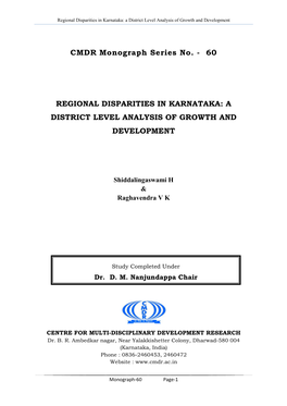 Regional Disparities in Karnataka: a District Level Analysis of Growth and Development