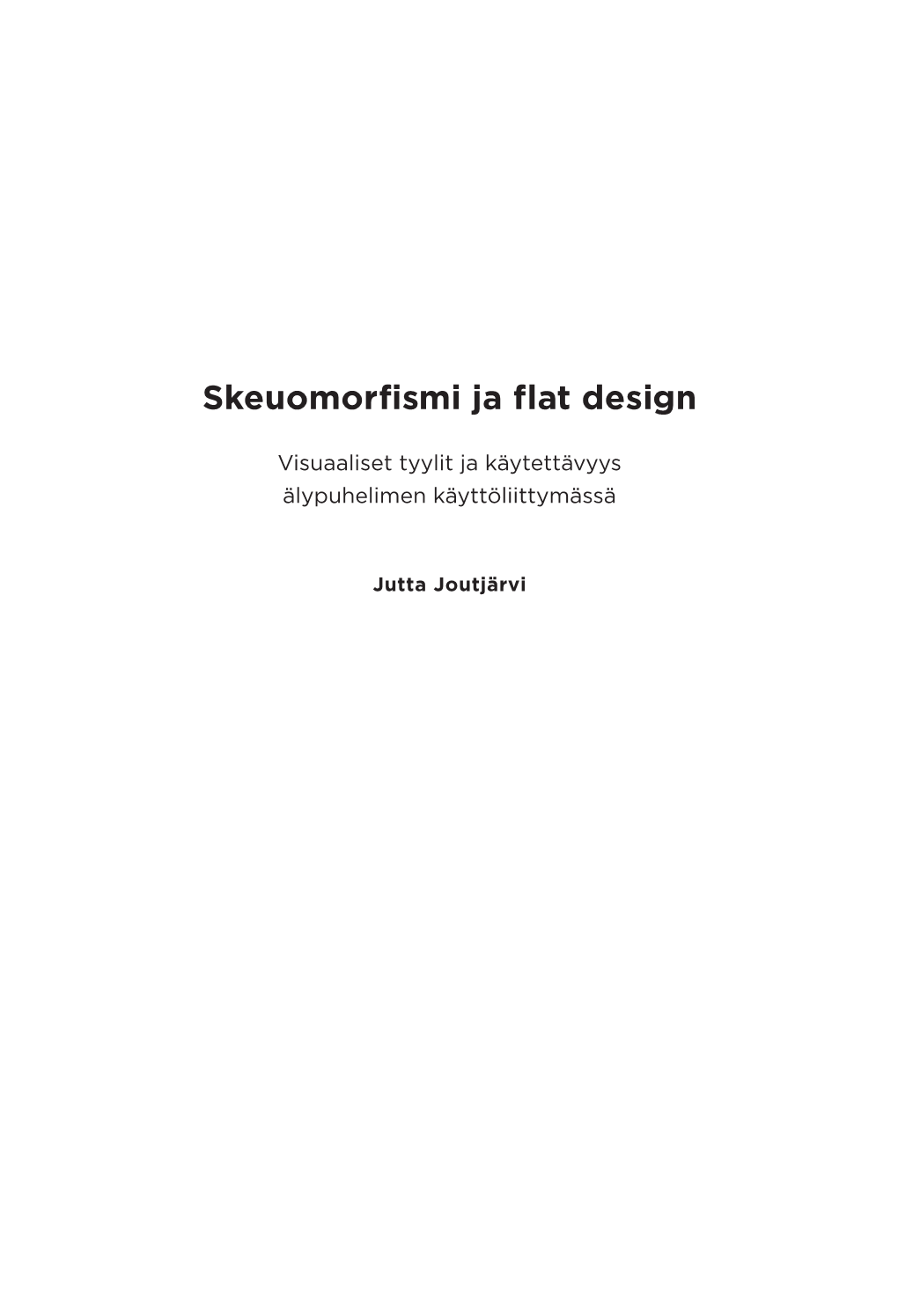 Skeuomorfismi Ja Flat Design