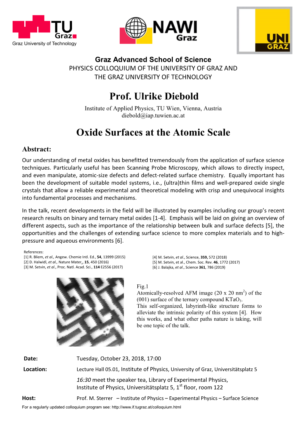 Prof. Ulrike Diebold Oxide Surfaces at the Atomic Scale