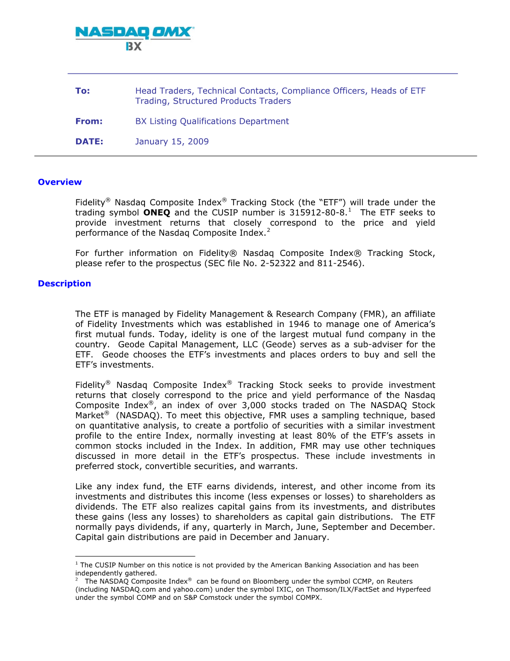 To: Head Traders, Technical Contacts, Compliance Officers, Heads of ETF Trading, Structured Products Traders From: BX Listing Q