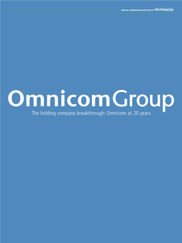 Omnicom Group Shook the Advertising Industry