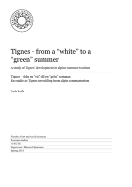 Tignes - from a “White” to A