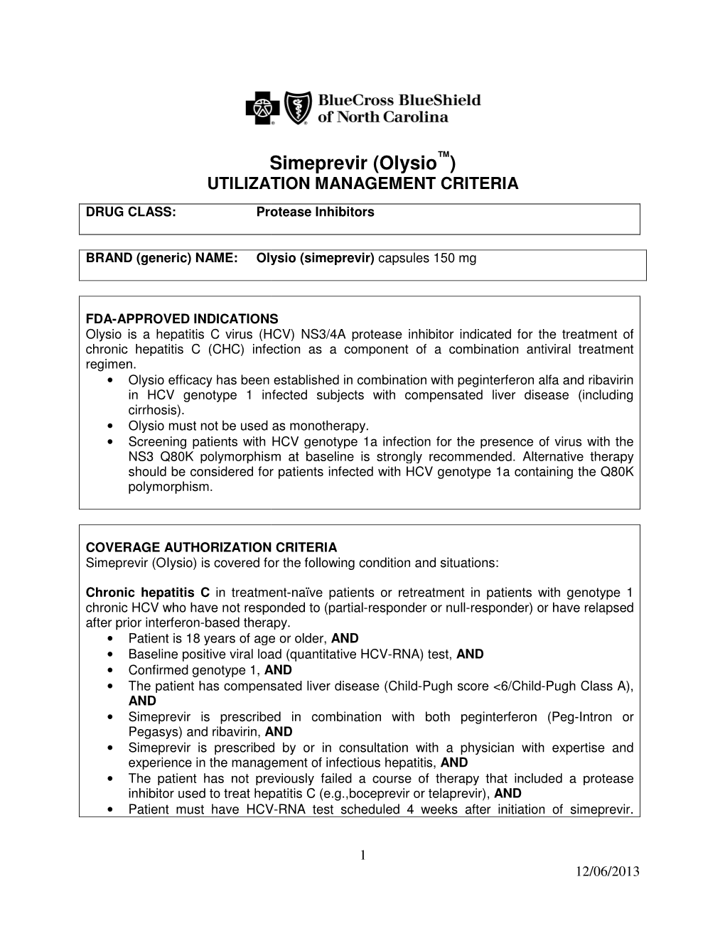 Simeprevir (Olysio ™) UTILIZATION MANAGEMENT CRITERIA